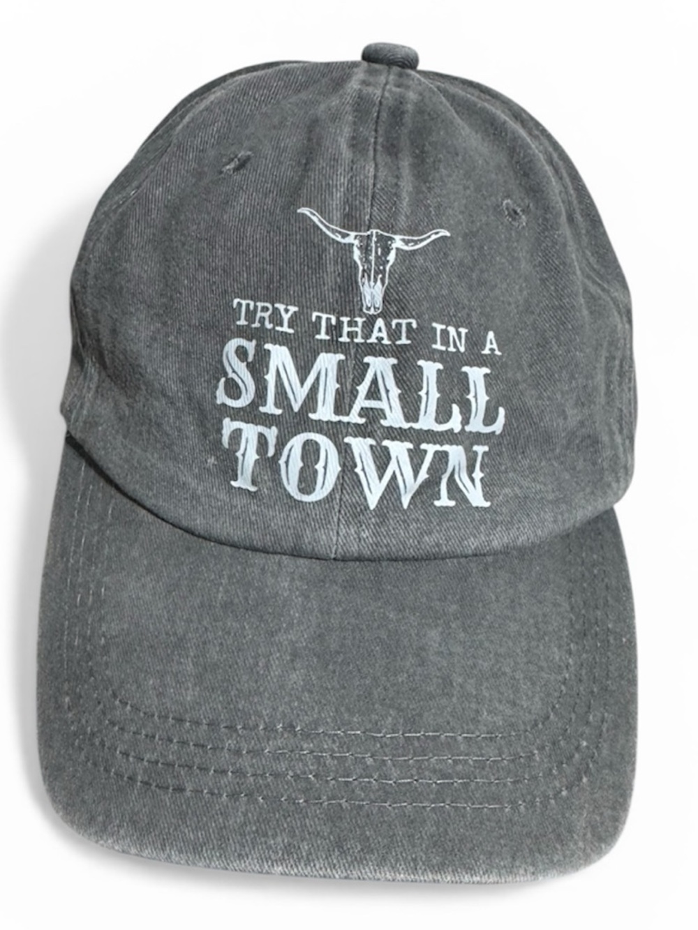 Western Long Horn Rodeo adjustable adult gray cap hat “Try that in a small town”